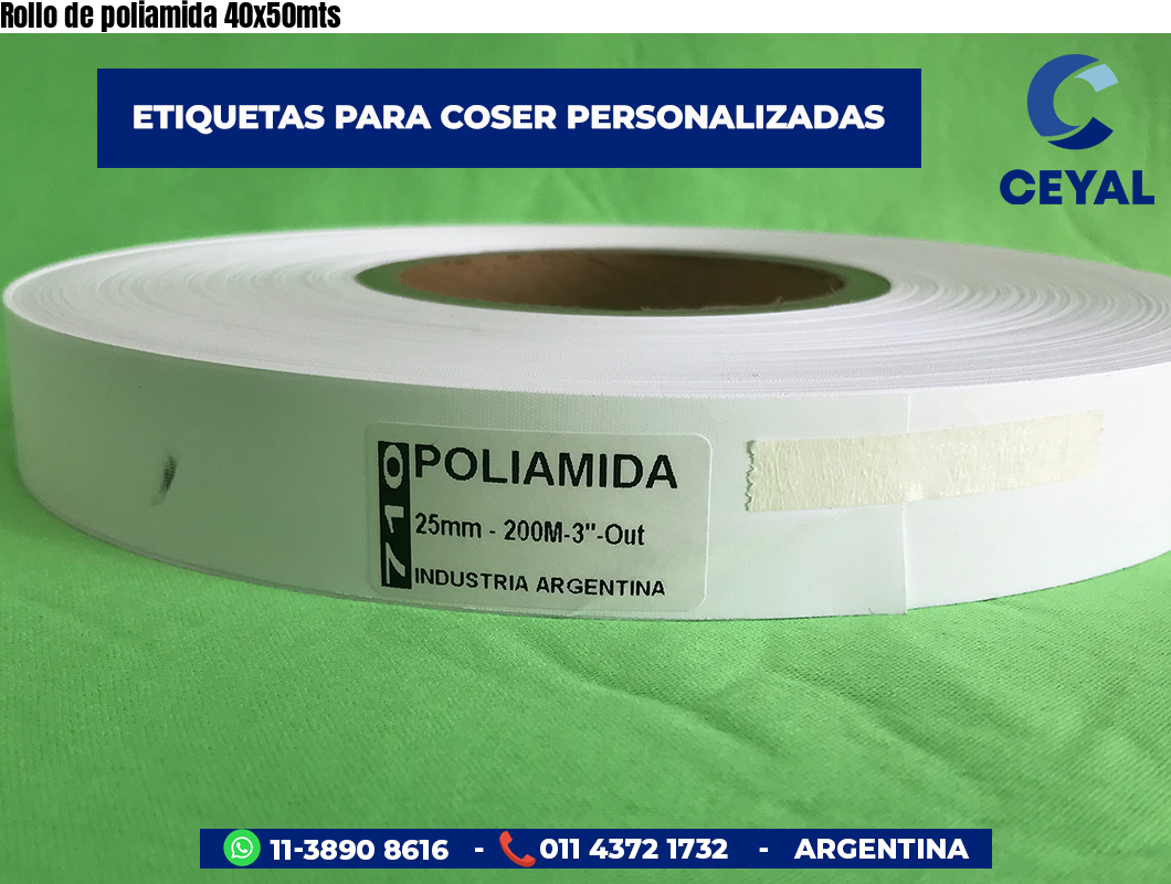 Rollo de poliamida 40x50mts