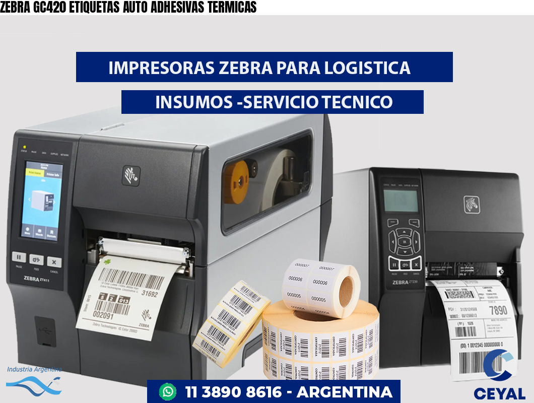 ZEBRA GC420 ETIQUETAS AUTO ADHESIVAS TERMICAS