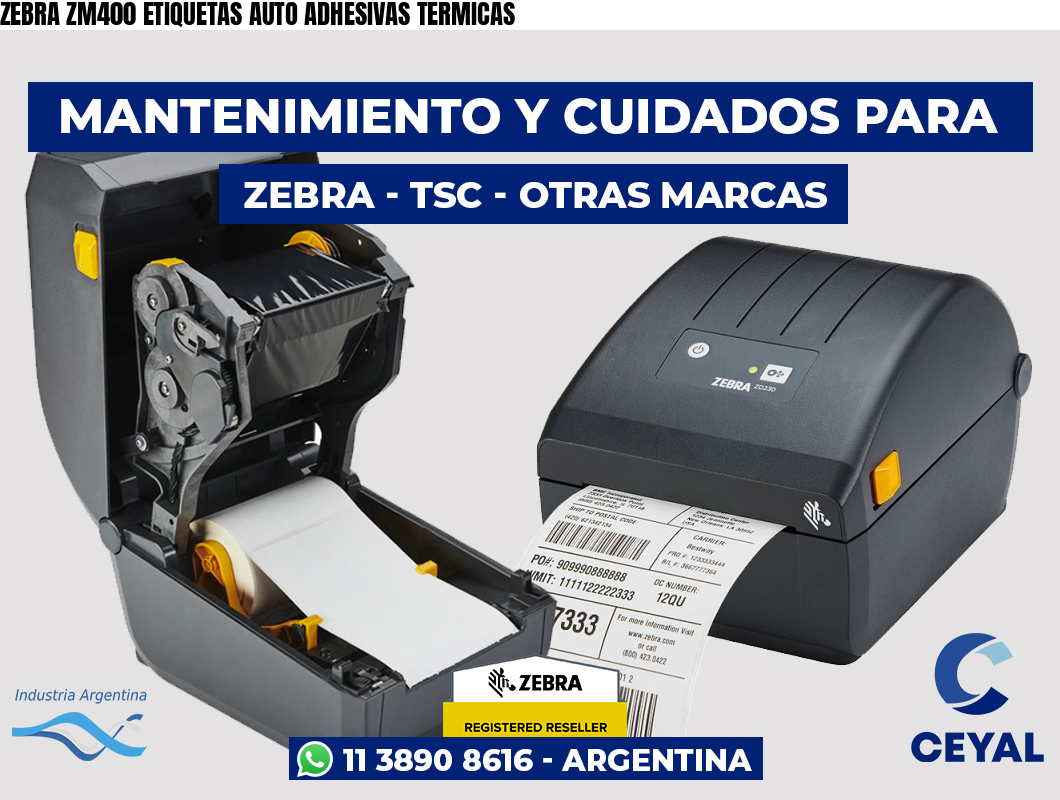 ZEBRA ZM400 ETIQUETAS AUTO ADHESIVAS TERMICAS