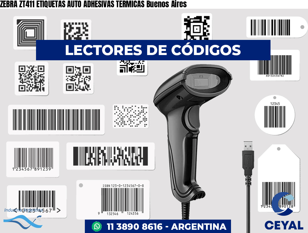 ZEBRA ZT411 ETIQUETAS AUTO ADHESIVAS TERMICAS Buenos Aires