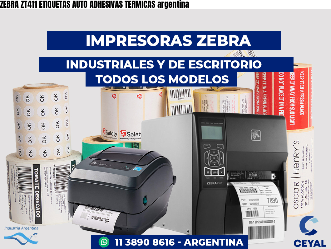 ZEBRA ZT411 ETIQUETAS AUTO ADHESIVAS TERMICAS argentina
