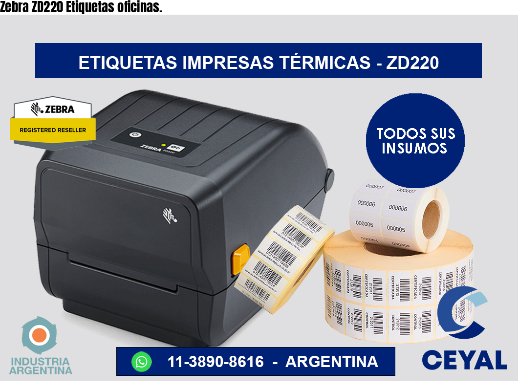Zebra ZD220 Etiquetas oficinas.