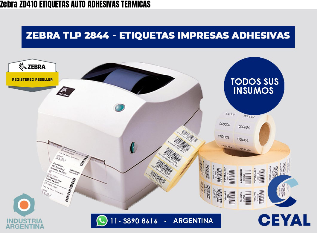 Zebra ZD410 ETIQUETAS AUTO ADHESIVAS TERMICAS