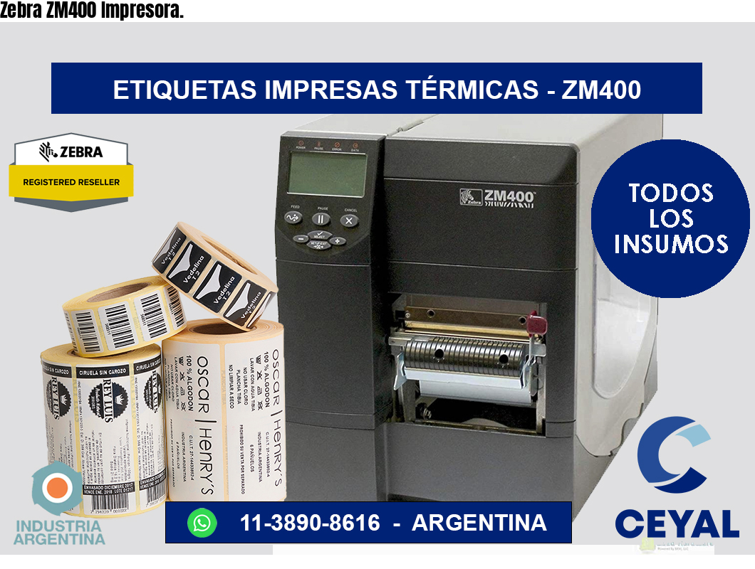 Zebra ZM400 Impresora.