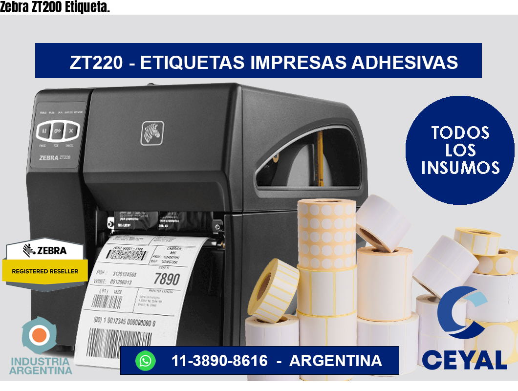 Zebra ZT200 Etiqueta.