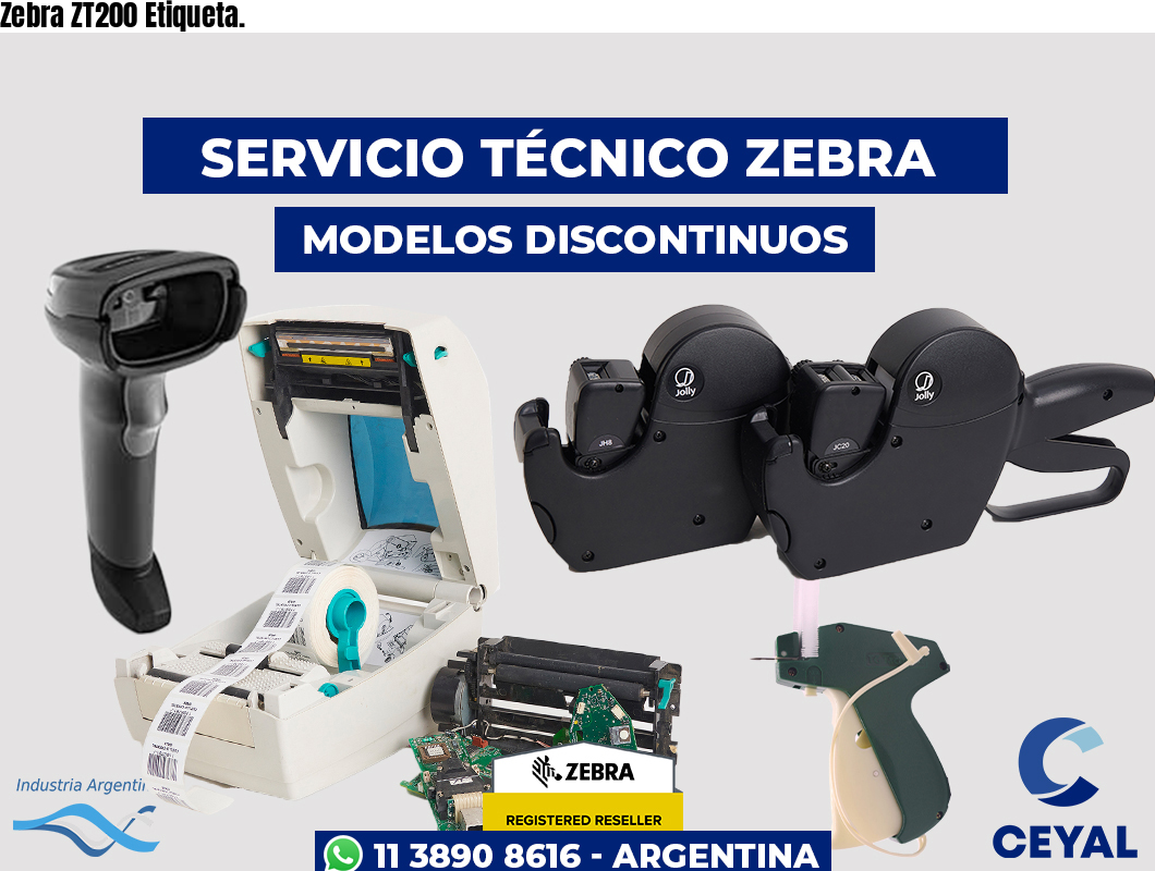 Zebra ZT200 Etiqueta.