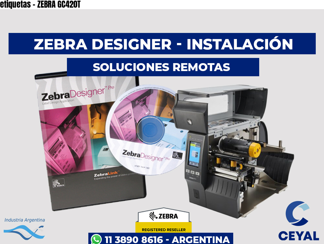 etiquetas - ZEBRA GC420T