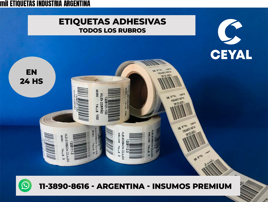 mil ETIQUETAS INDUSTRIA ARGENTINA