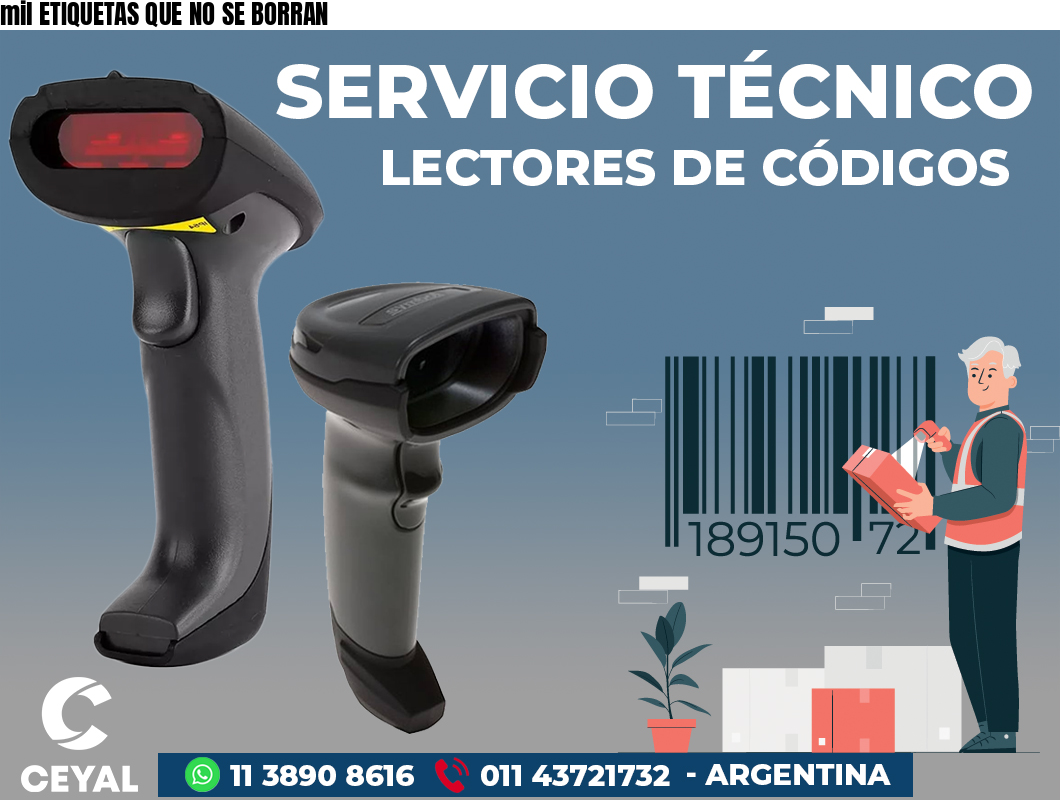 mil ETIQUETAS QUE NO SE BORRAN
