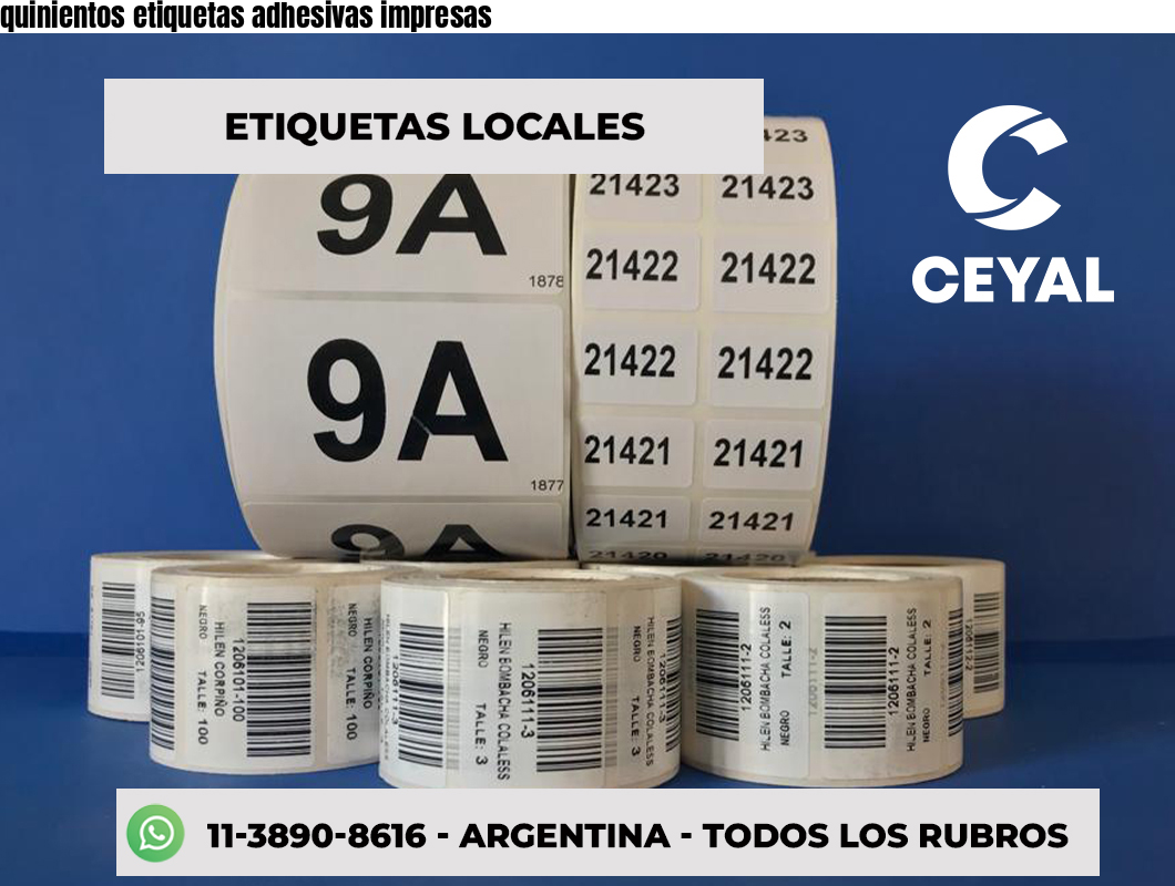 quinientos etiquetas adhesivas impresas