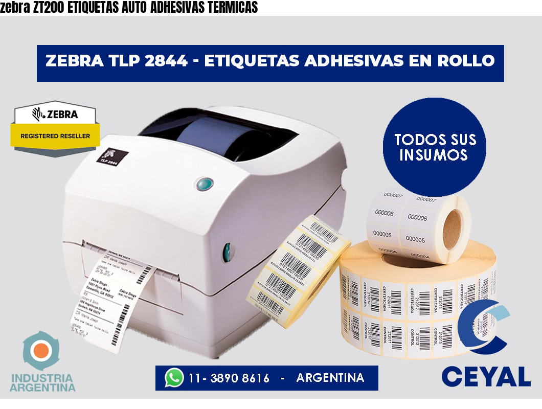 zebra ZT200 ETIQUETAS AUTO ADHESIVAS TERMICAS