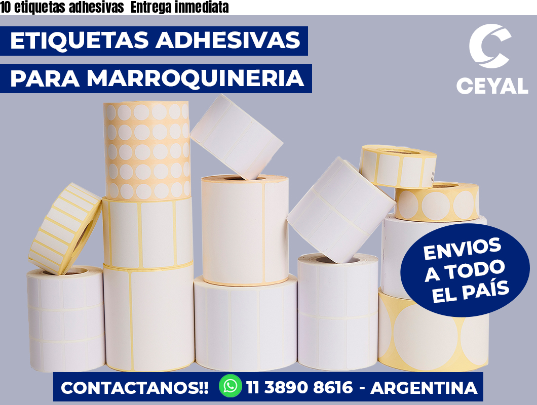 10 etiquetas adhesivas Entrega inmediata
