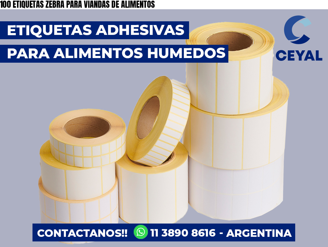 100 ETIQUETAS ZEBRA PARA VIANDAS DE ALIMENTOS