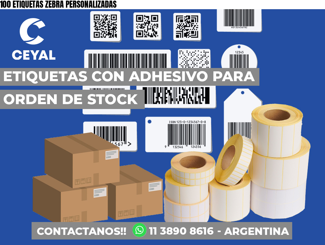 100 ETIQUETAS ZEBRA PERSONALIZADAS