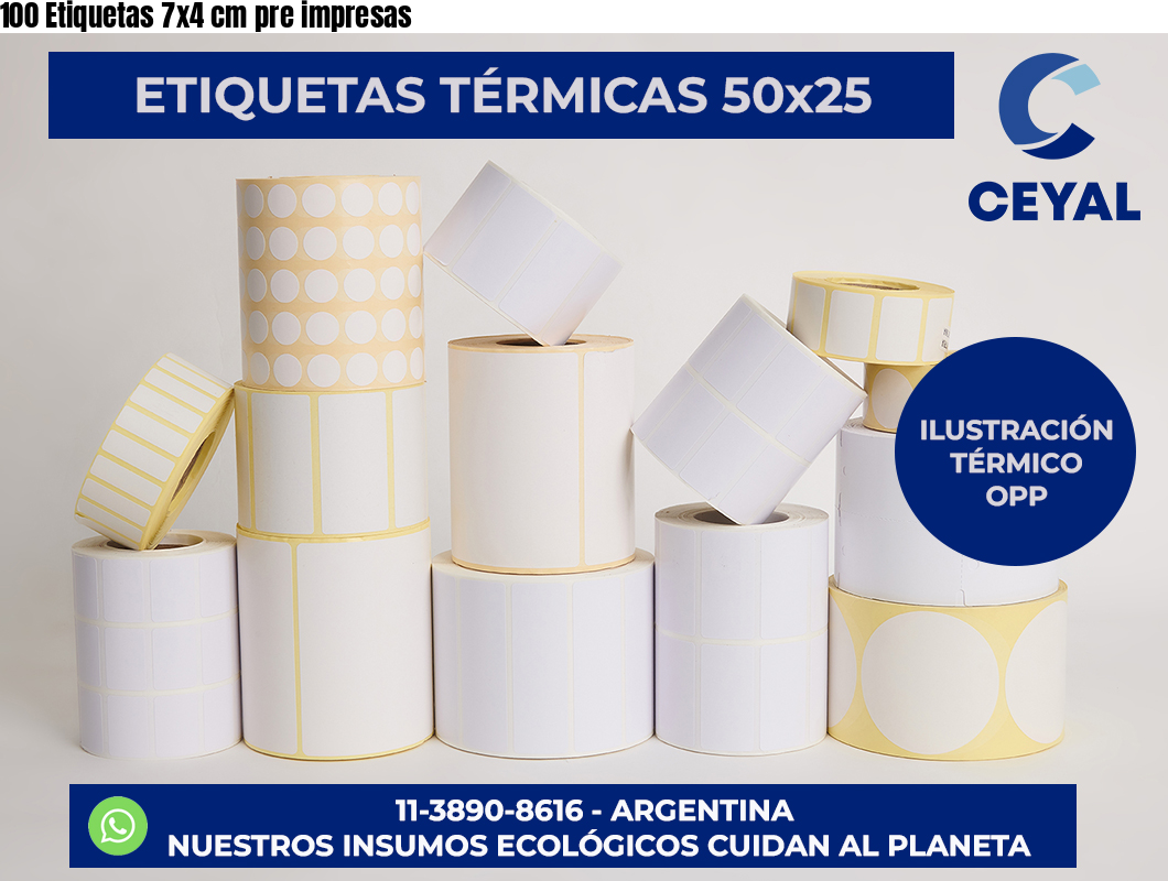 100 Etiquetas 7×4 cm pre impresas