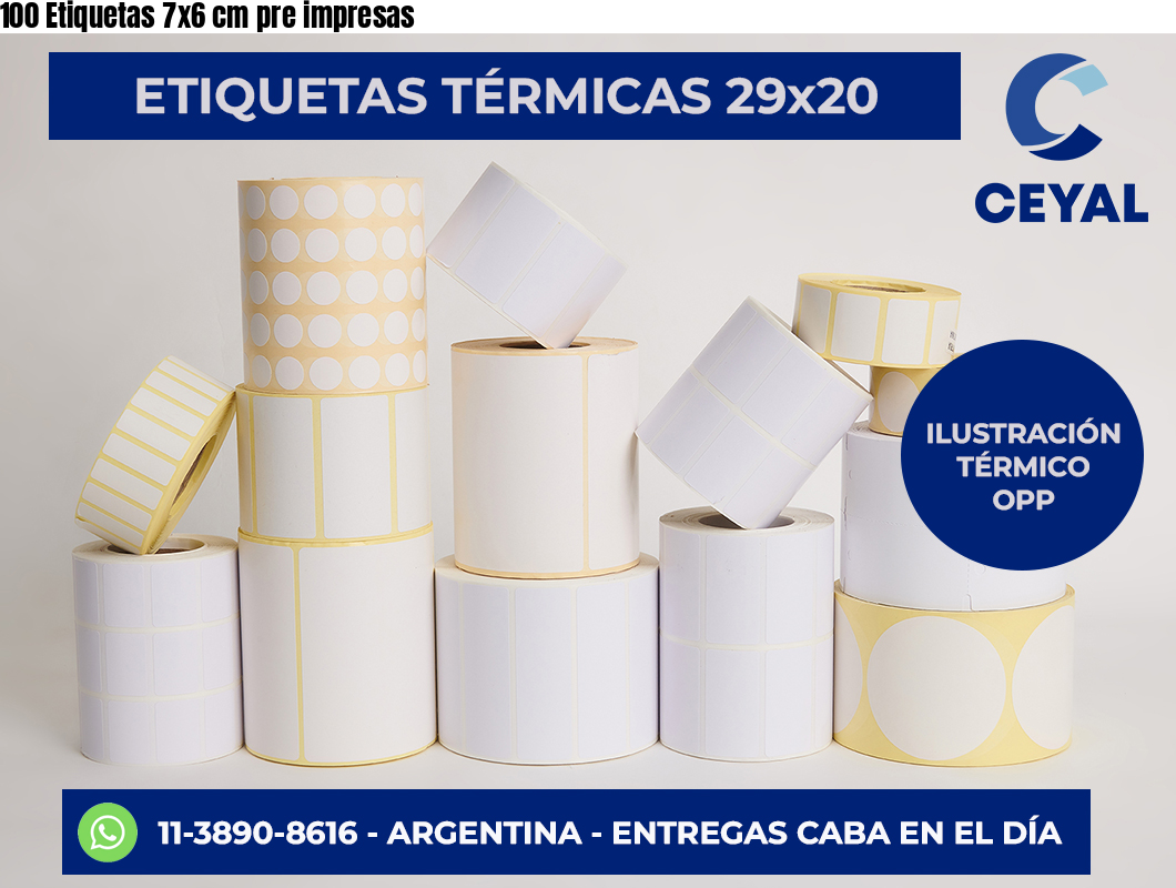 100 Etiquetas 7×6 cm pre impresas