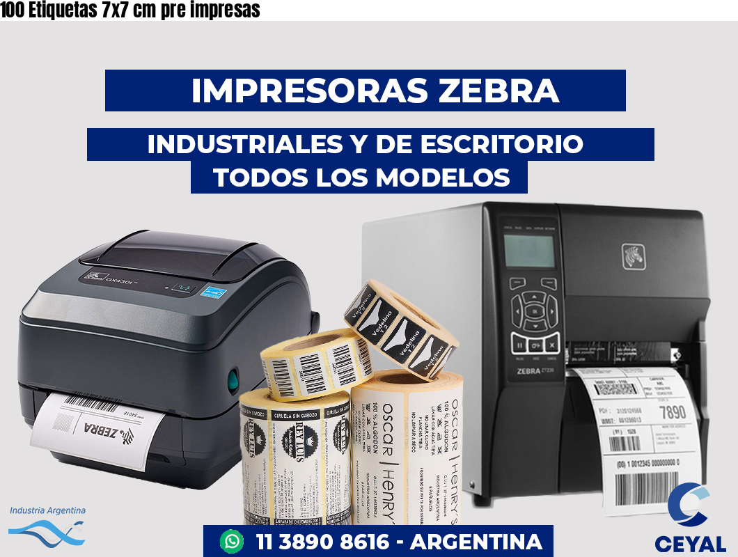 100 Etiquetas 7x7 cm pre impresas