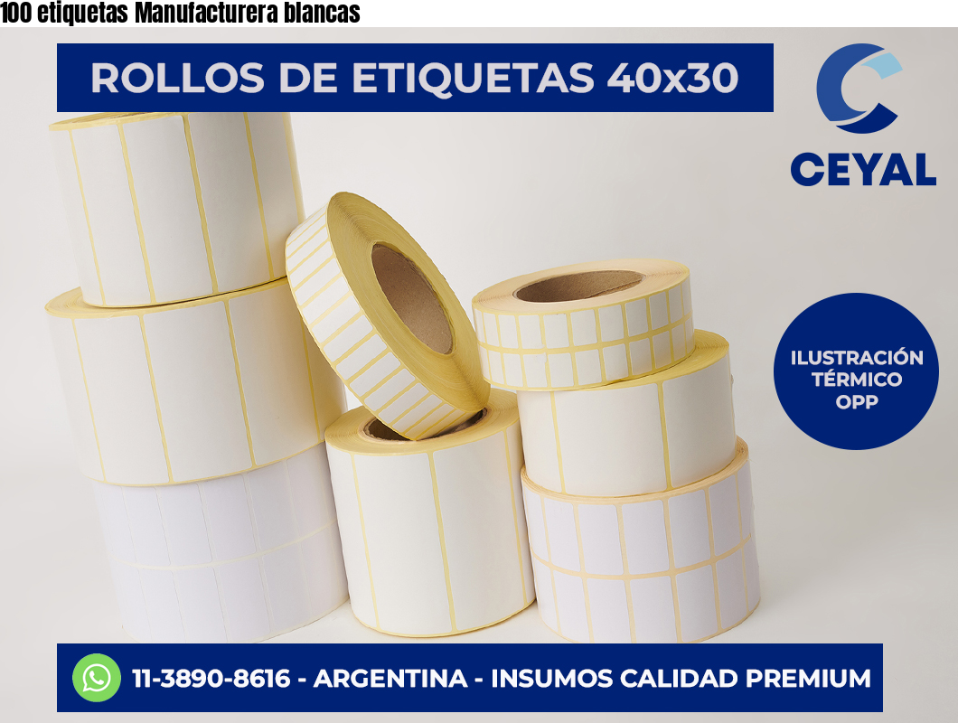 100 etiquetas Manufacturera blancas