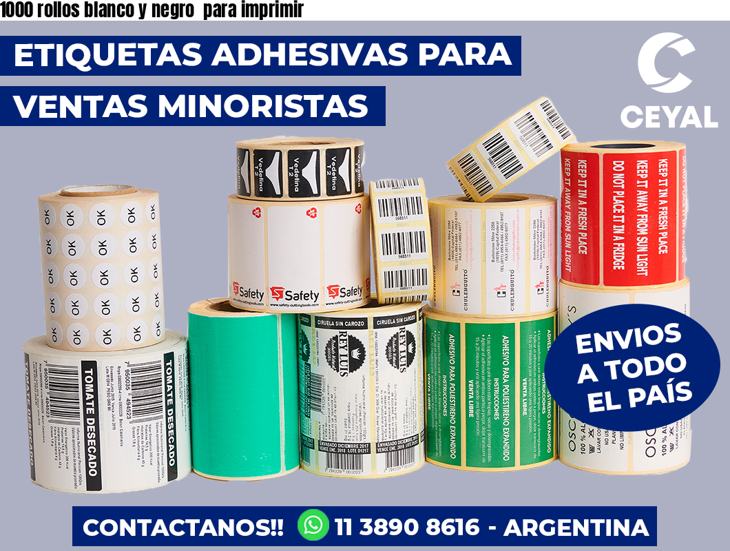 1000 rollos blanco y negro  para imprimir