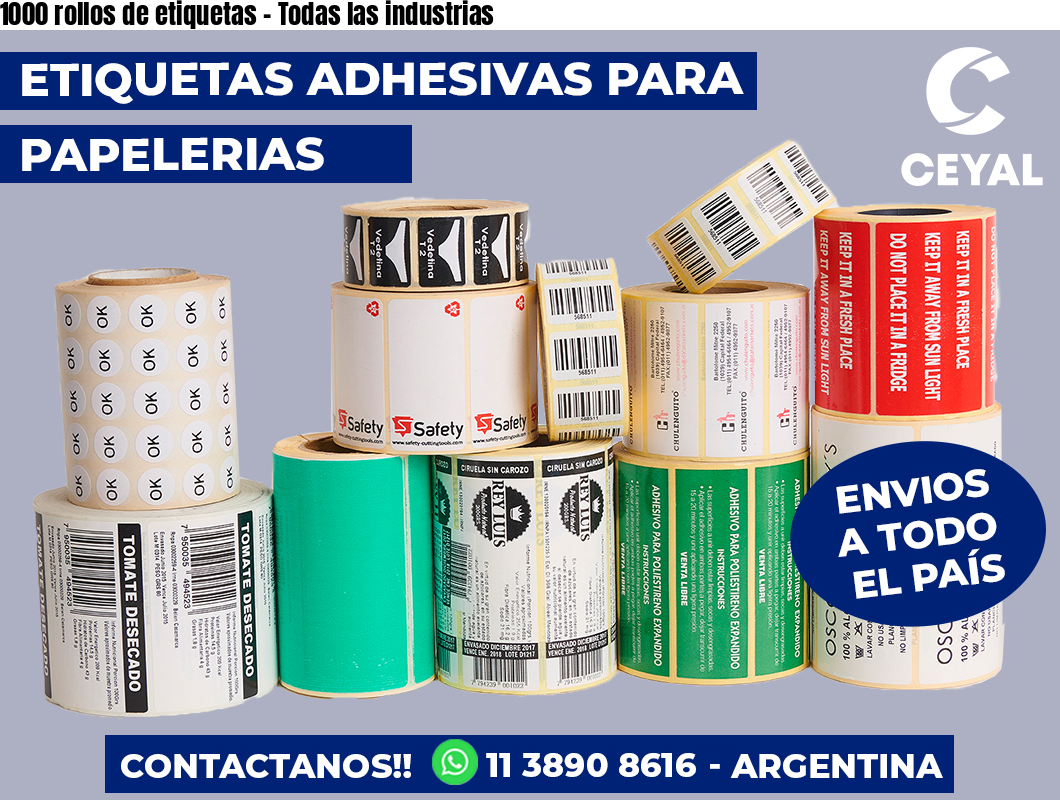 1000 rollos de etiquetas - Todas las industrias
