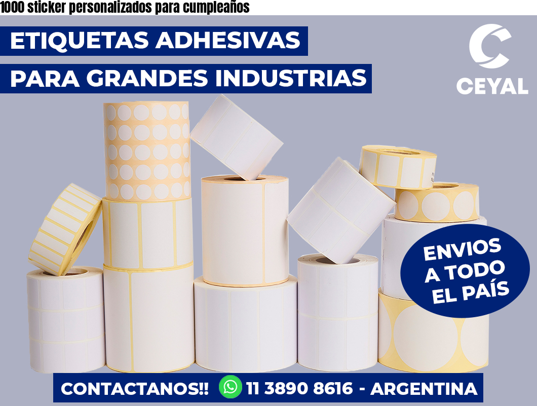 1000 sticker personalizados para cumpleaños