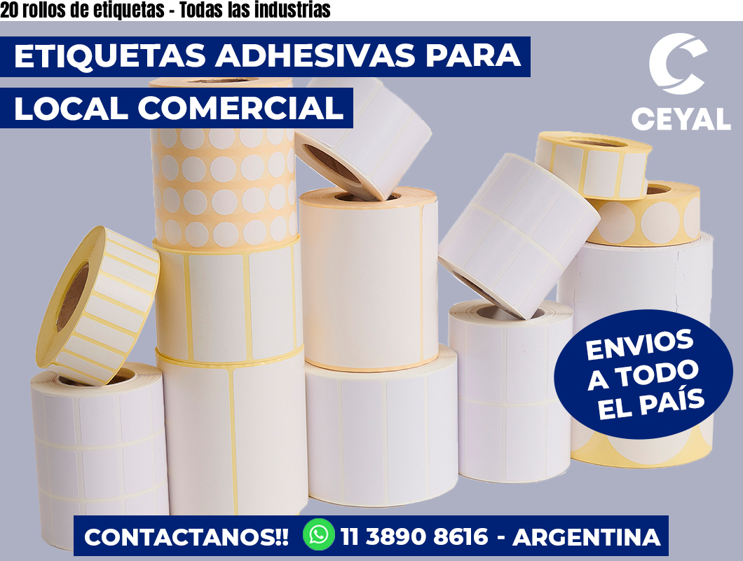 20 rollos de etiquetas – Todas las industrias