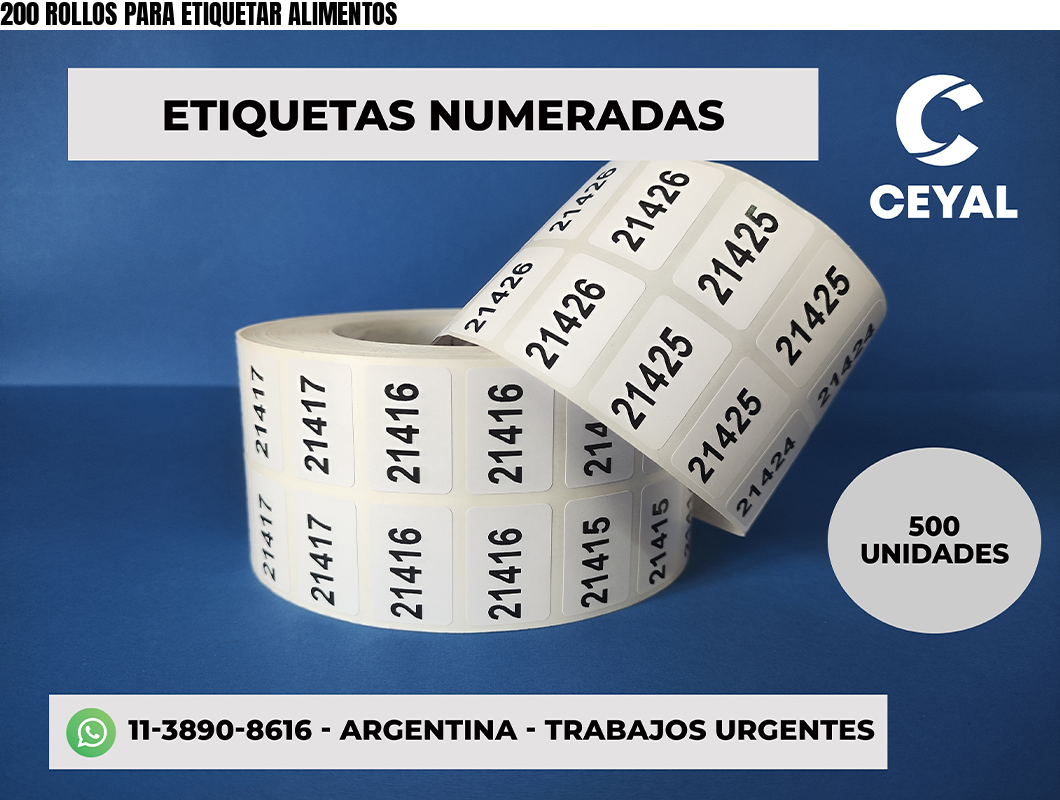200 ROLLOS PARA ETIQUETAR ALIMENTOS