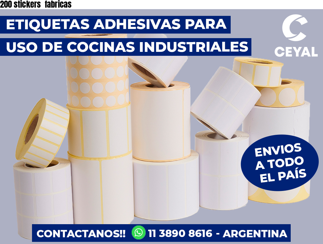 200 stickers  fabricas