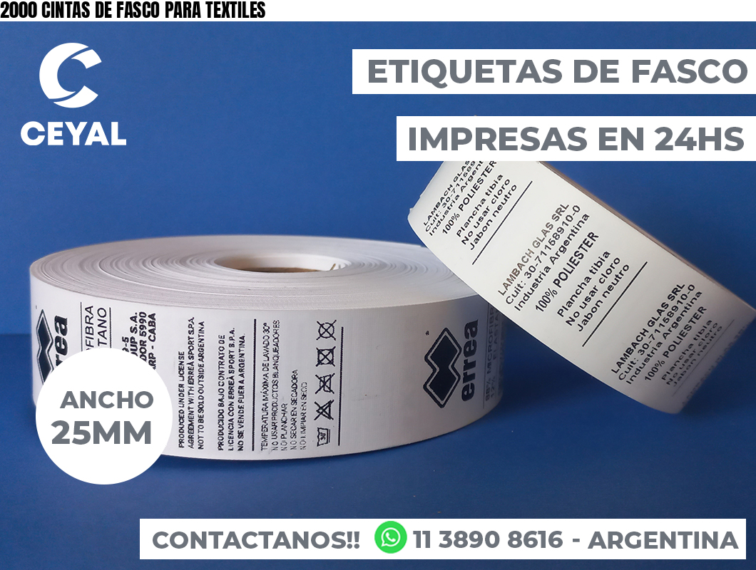 2000 CINTAS DE FASCO PARA TEXTILES