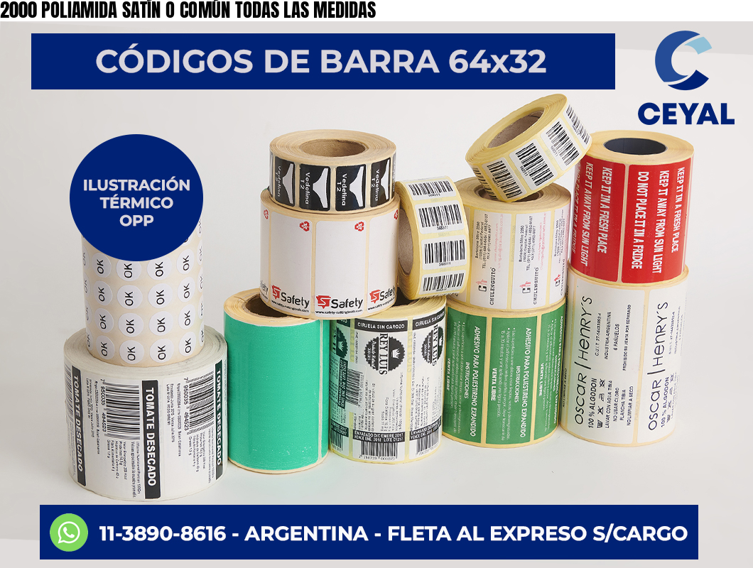 2000 POLIAMIDA SATÍN O COMÚN TODAS LAS MEDIDAS
