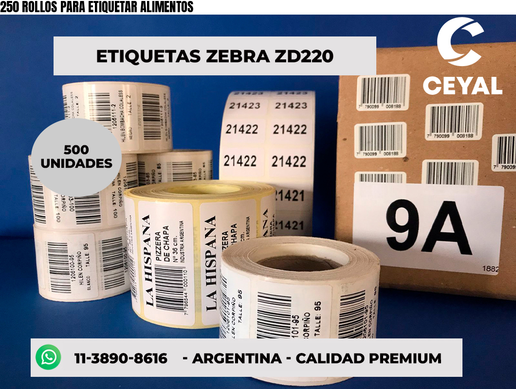 250 ROLLOS PARA ETIQUETAR ALIMENTOS
