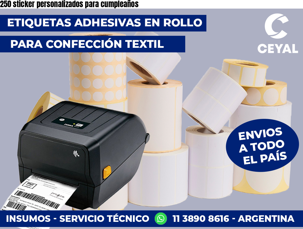 250 sticker personalizados para cumpleaños