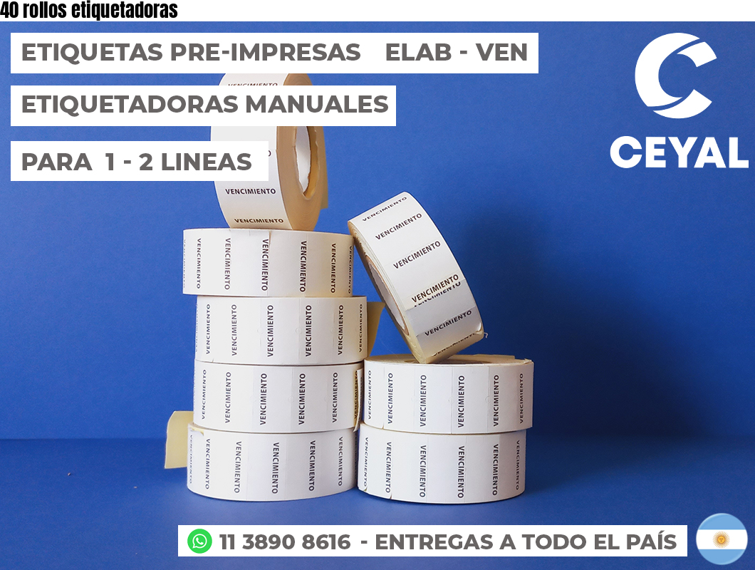 40 rollos etiquetadoras
