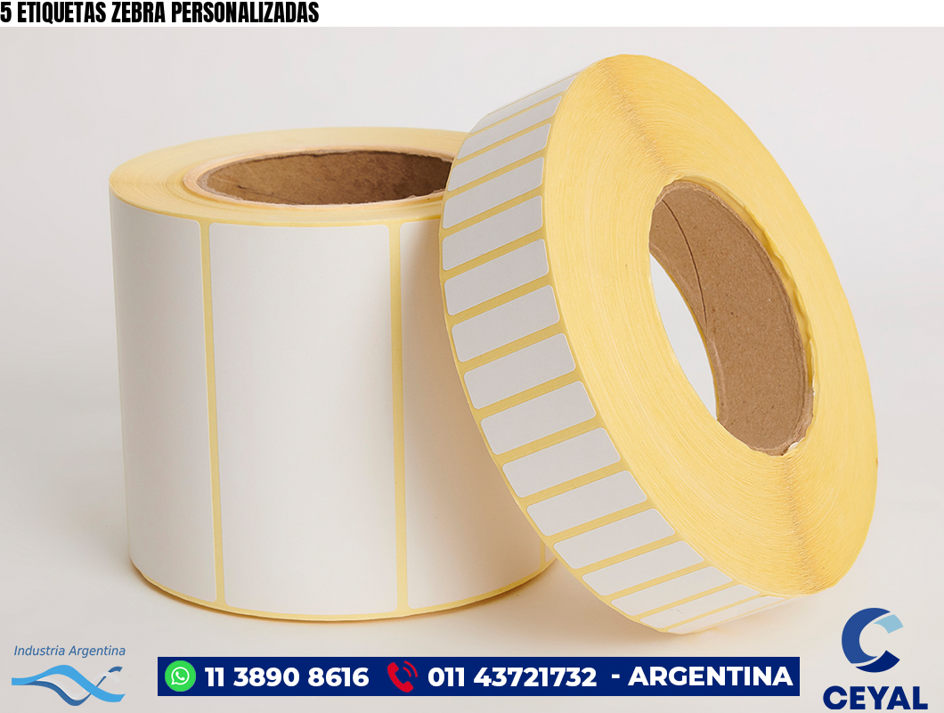 5 ETIQUETAS ZEBRA PERSONALIZADAS