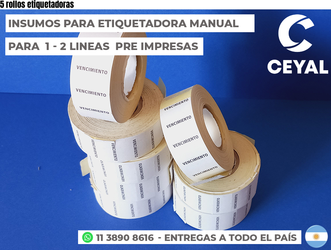 5 rollos etiquetadoras