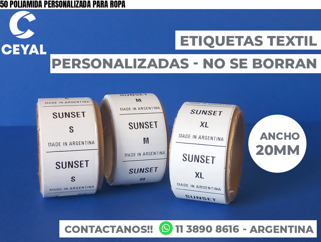 50 POLIAMIDA PERSONALIZADA PARA ROPA | Insumos Textiles
