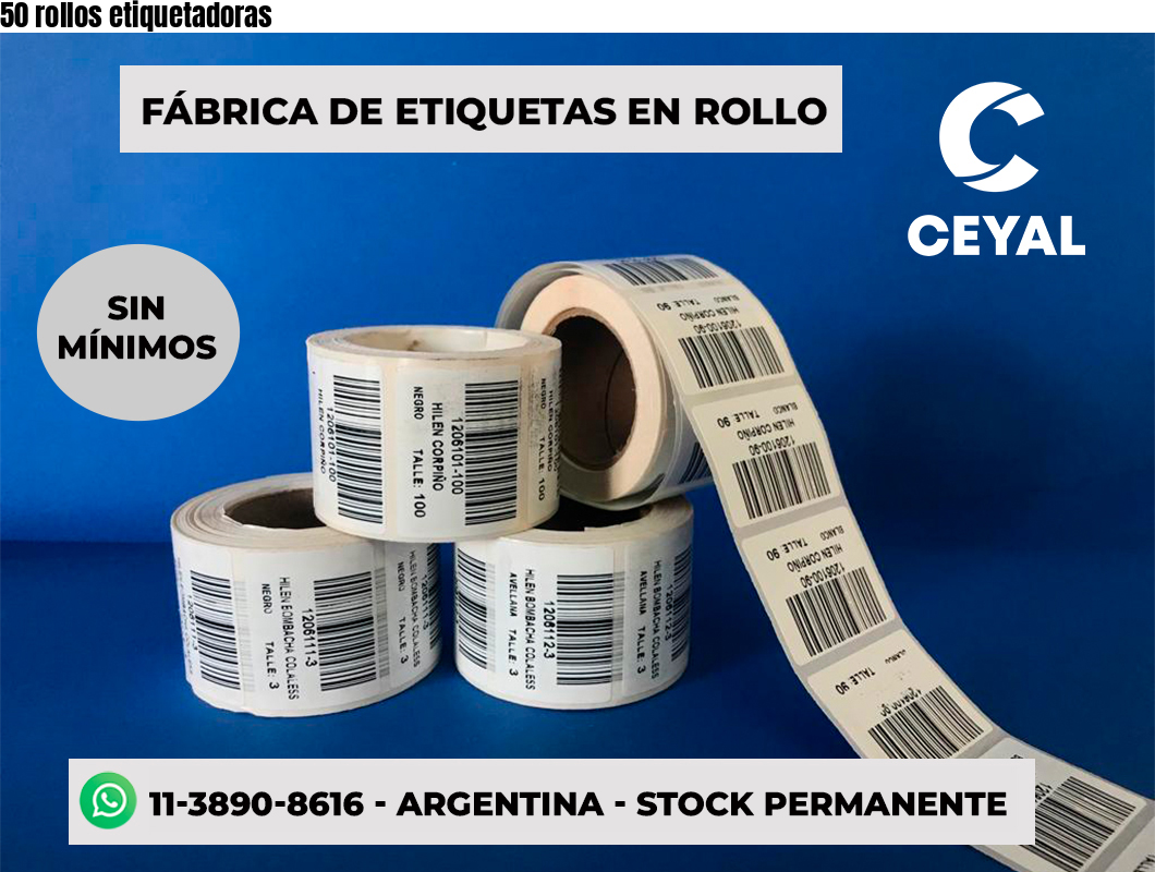 50 rollos etiquetadoras