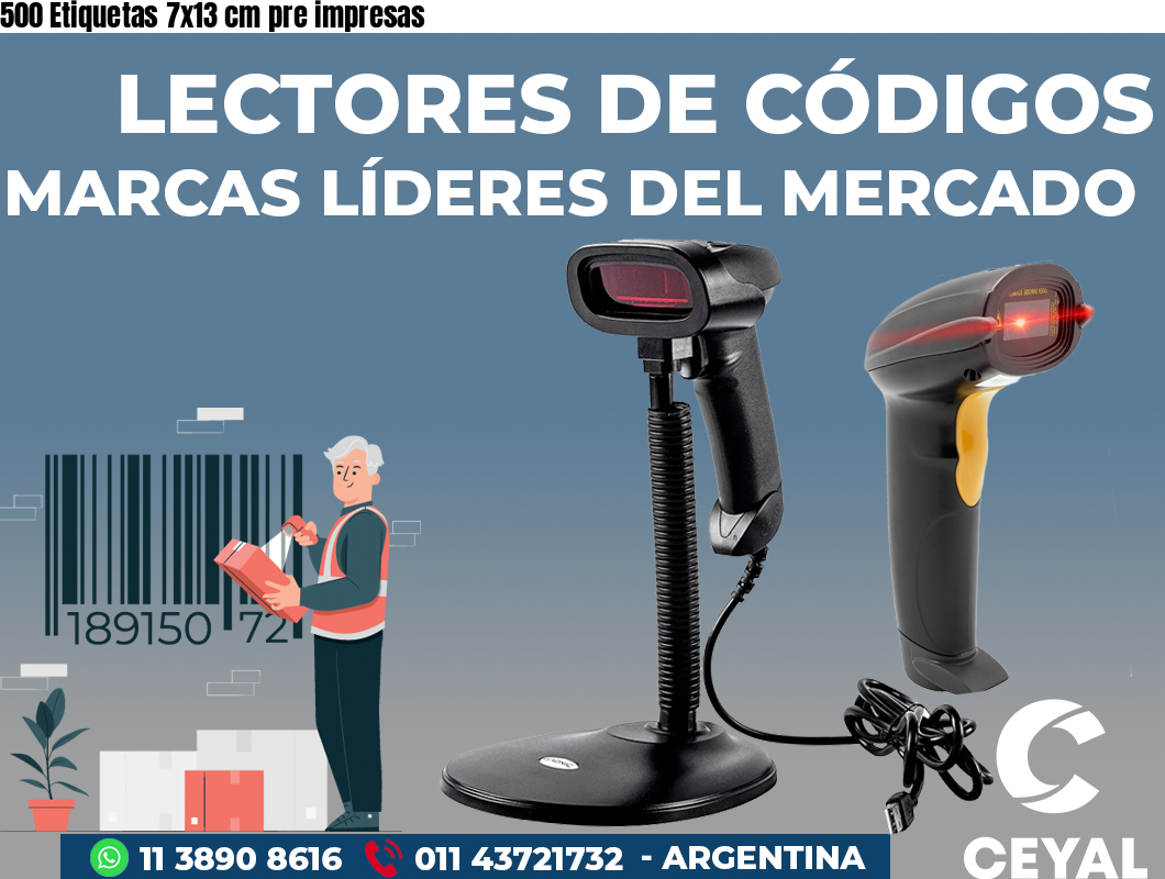500 Etiquetas 7x13 cm pre impresas