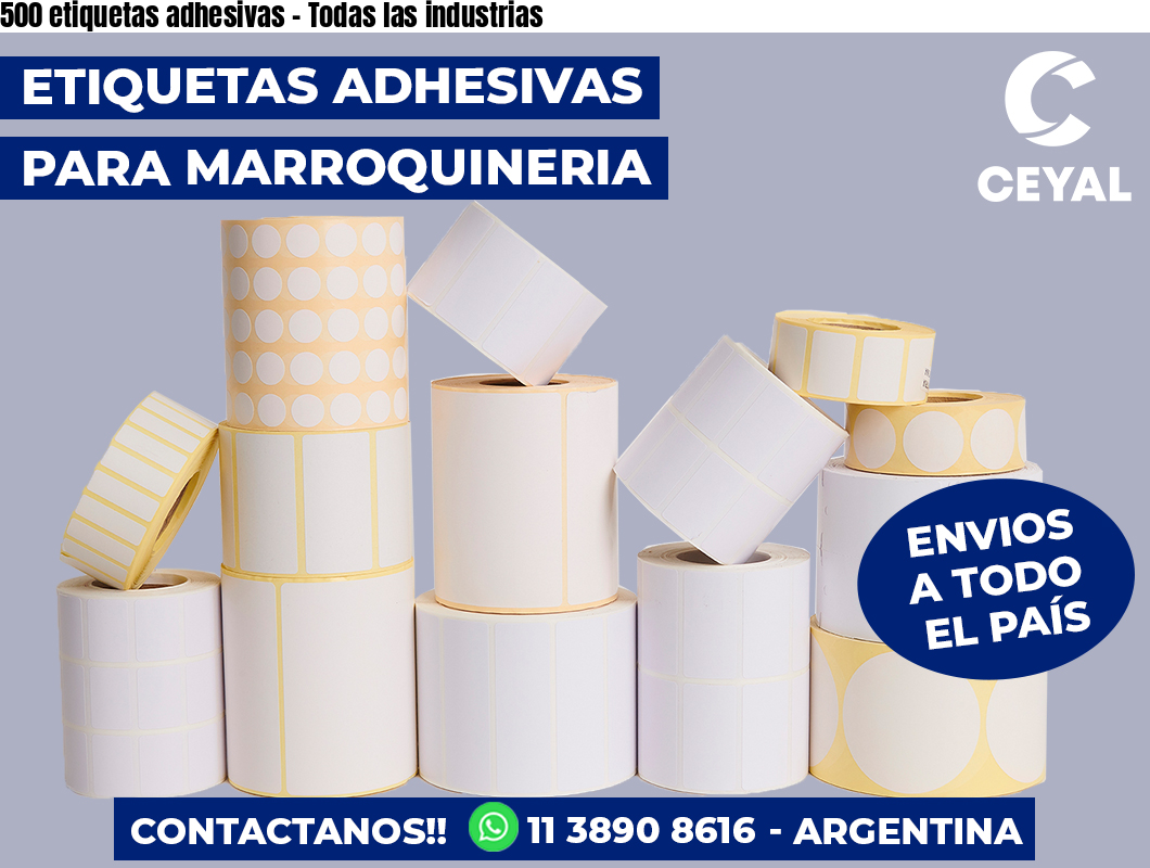 500 etiquetas adhesivas - Todas las industrias