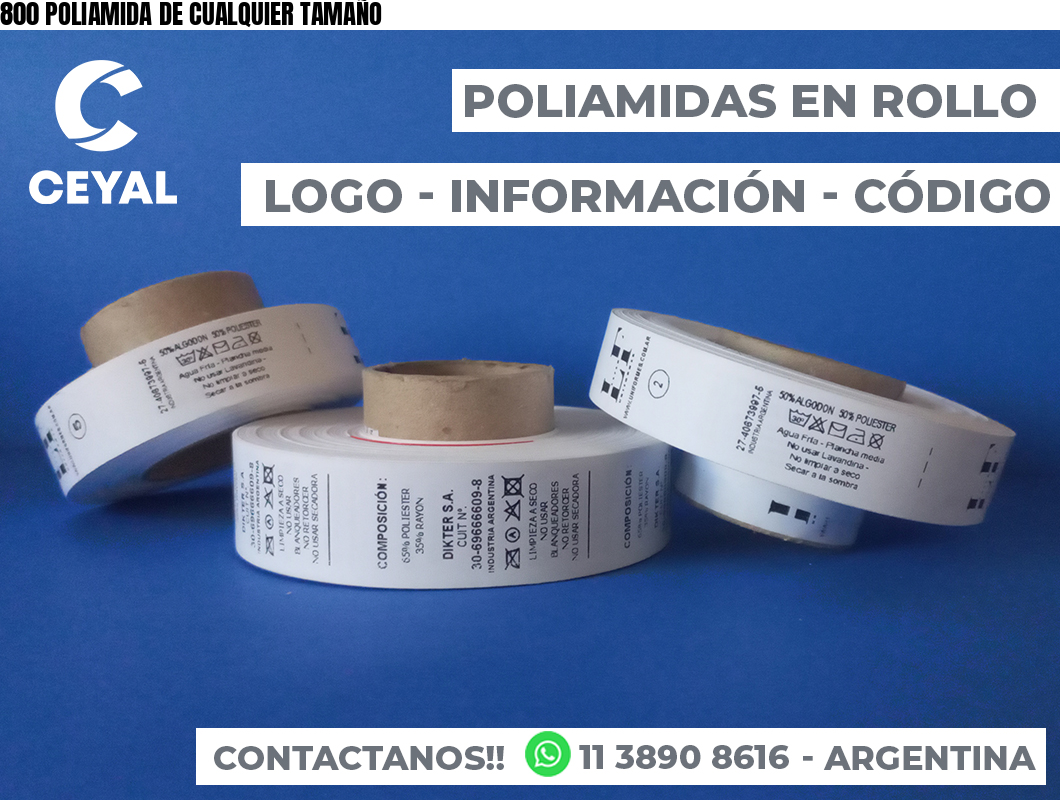 800 POLIAMIDA DE CUALQUIER TAMAÑO