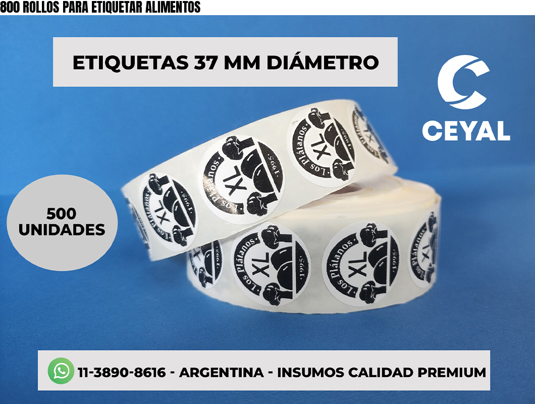 800 ROLLOS PARA ETIQUETAR ALIMENTOS