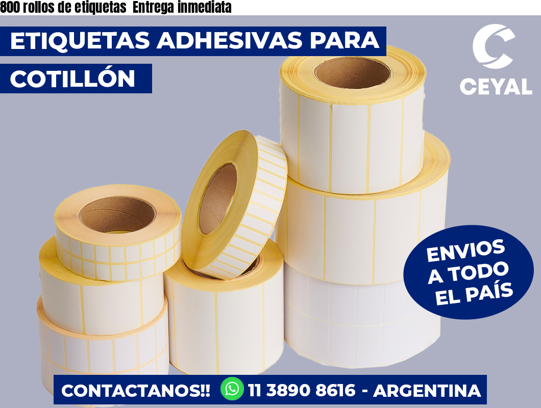 800 rollos de etiquetas Entrega inmediata