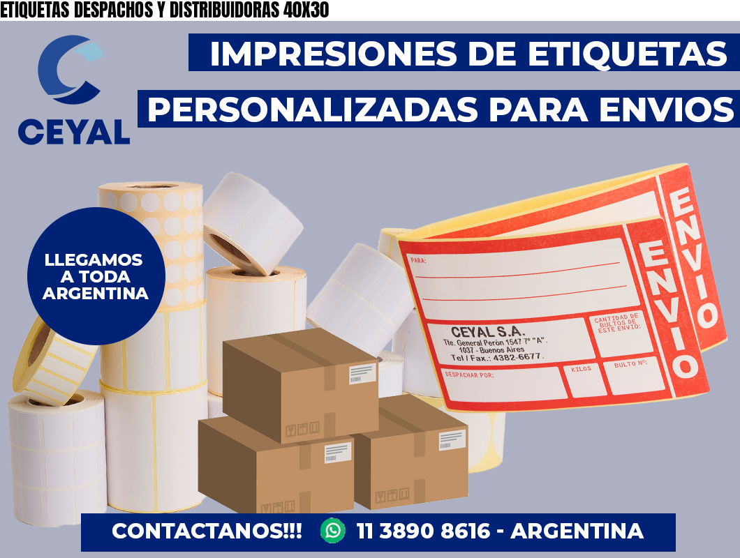 ETIQUETAS DESPACHOS Y DISTRIBUIDORAS 40X30