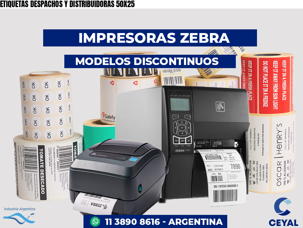 ETIQUETAS DESPACHOS Y DISTRIBUIDORAS 50X25