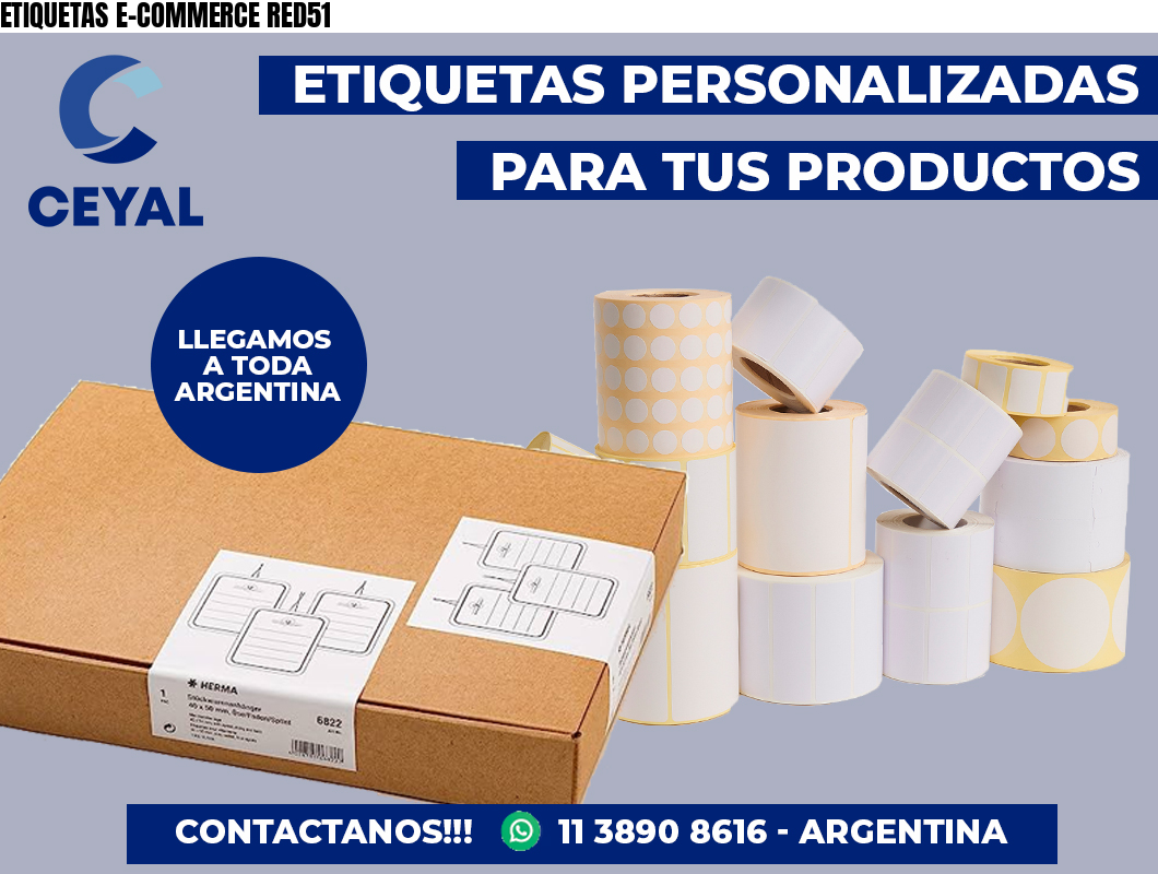 ETIQUETAS E-COMMERCE RED51