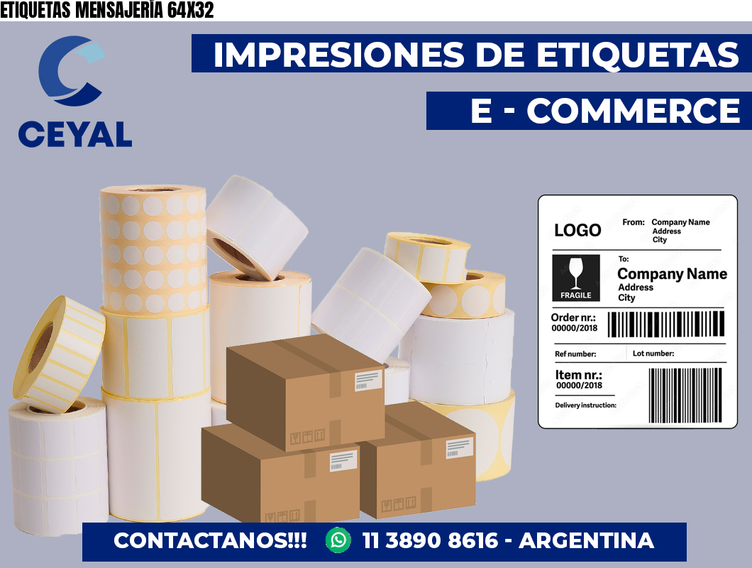 ETIQUETAS MENSAJERÍA 64X32