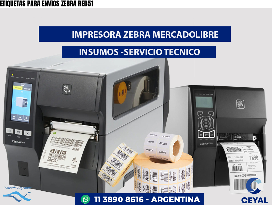 ETIQUETAS PARA ENVÍOS ZEBRA RED51