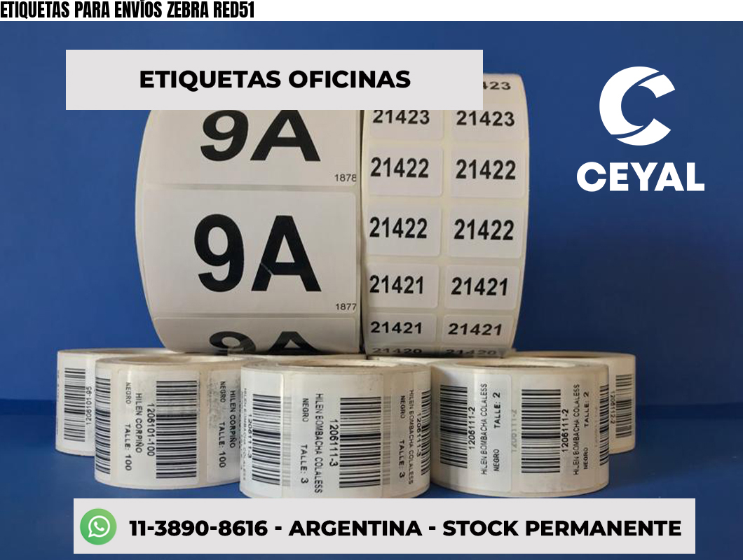 ETIQUETAS PARA ENVÍOS ZEBRA RED51