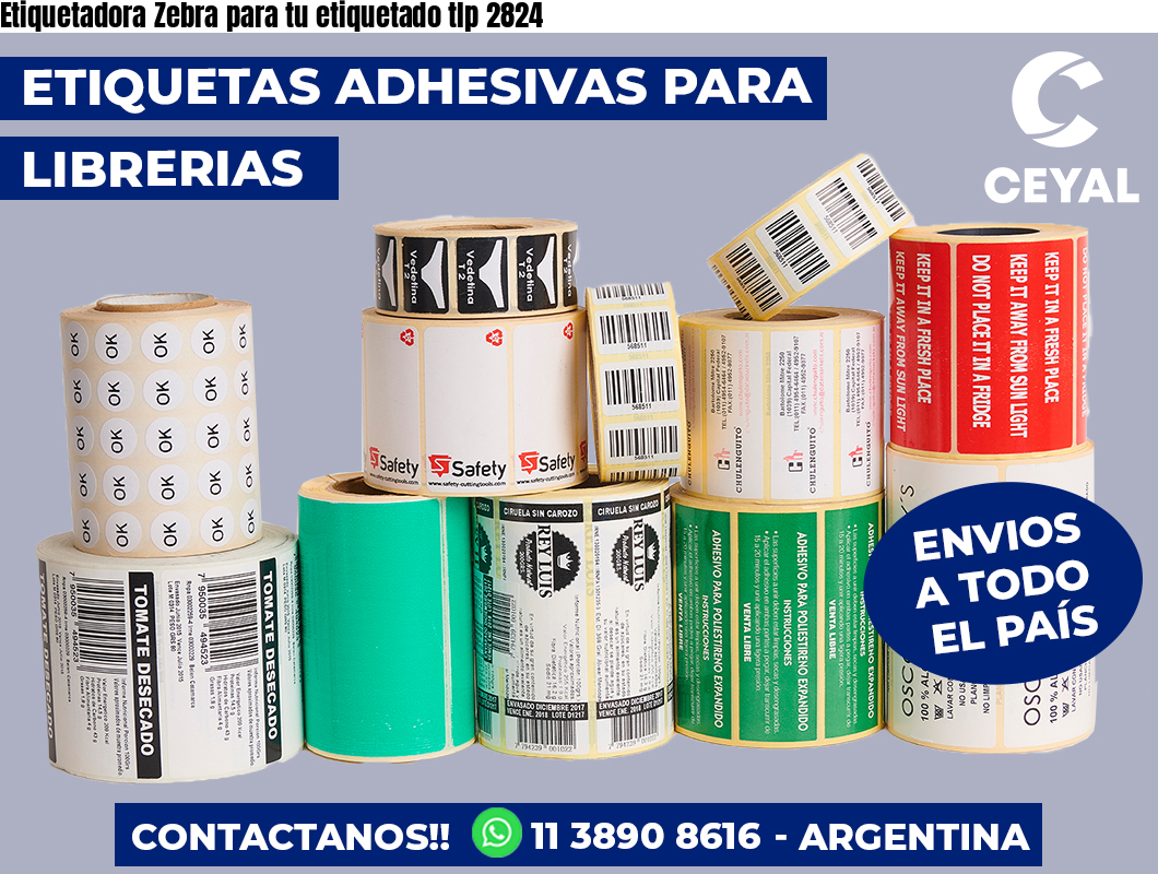 Etiquetadora Zebra para tu etiquetado tlp 2824