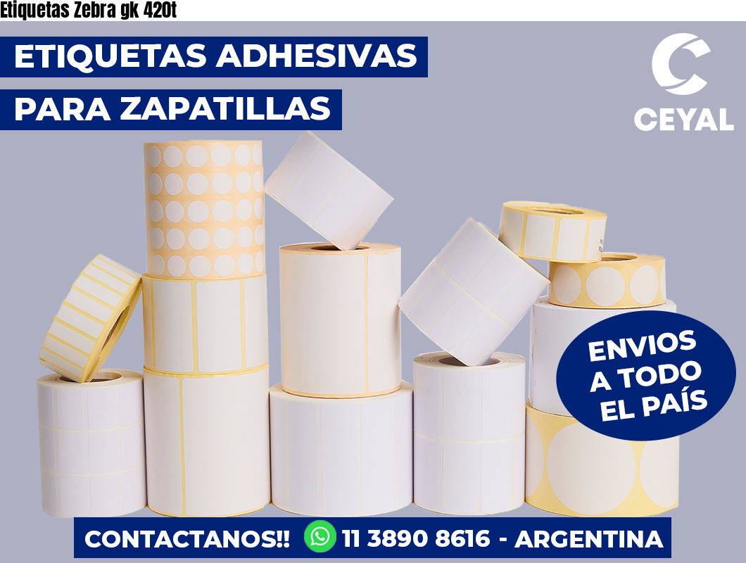 Etiquetas Zebra gk 420t